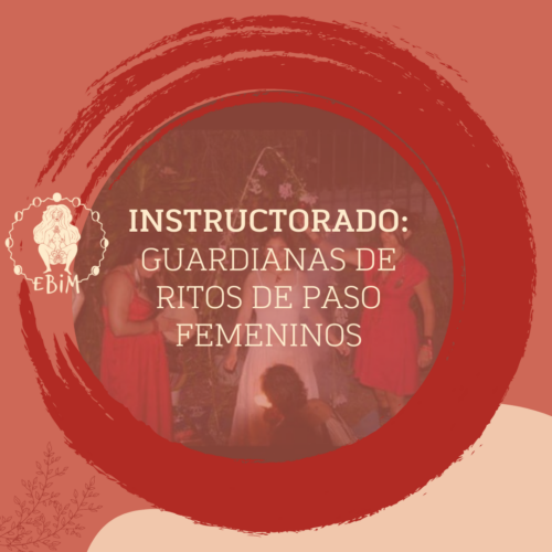 Formación Guardianas de Ritos de Paso Femeninos CARACAS Casa de